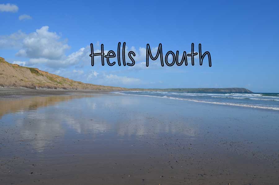 Hells Mouth – Wales
