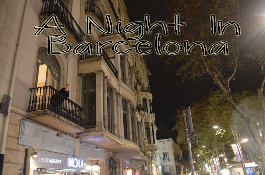 A Night in Barcelona